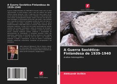 A Guerra Soviético-Finlandesa de 1939-1940 - Avilkin, Aleksandr