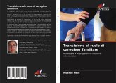 Transizione al ruolo di caregiver familiare