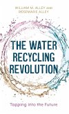 The Water Recycling Revolution