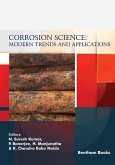 Corrosion Science: Modern Trends and Applications