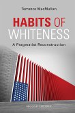 Habits of Whiteness