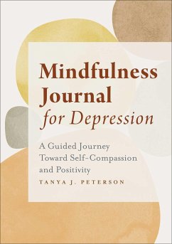 Mindfulness Journal for Depression - Peterson, Tanya J