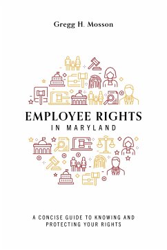 Employee Rights in Maryland - Mosson, Gregg H