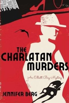 The Charlatan Murders - Berg, Jennifer