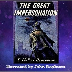 The Great Impersonation - Oppenheim, E. Phillips
