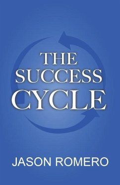 The Success Cycle - Romero, Jason