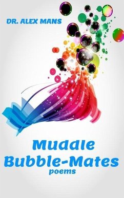 muddle-bubble-mates - Mans, Alex
