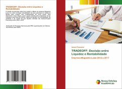 TRADEOFF: Decisão entre Liquidez e Rentabilidade