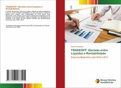 TRADEOFF: Decisão entre Liquidez e Rentabilidade - Possamai, Ismael