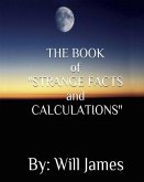 THE BOOK of STRANGE FACTS AND CALCULATIONS