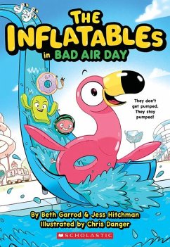 The Inflatables in Bad Air Day (the Inflatables #1) - Garrod, Beth; Hitchman, Jess