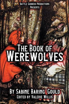 The Book of Werewolves with Illustrations - Baring-Gould, Sabine