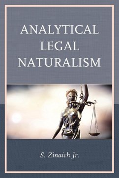 Analytical Legal Naturalism - Zinaich, Samuel, Jr.