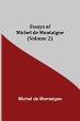 Essays Of Michel De Montaigne (Volume 2) - Bild 1