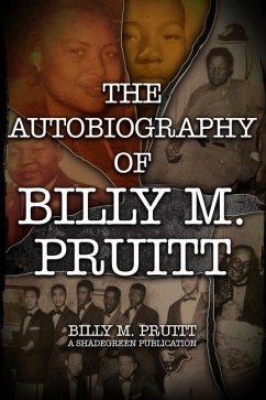 The Autobiography of Billy M. Pruitt - Pruitt, Billy M.