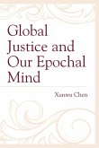 Global Justice and Our Epochal Mind