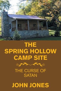 The Spring Hollow Camp Site - Jones, John