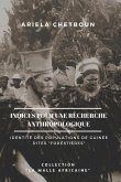 Indices pour une recherche anthropologique: Identité des populations de Guinée dites "forestières"