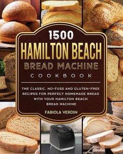 1500 Hamilton Beach Bread Machine Cookbook - Verdin, Fabiola