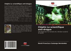 Chiptin Le scientifique anti-drogue - Camargo Hernández, David Francisco