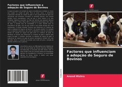 Factores que influenciam a adopção do Seguro de Bovinos - Mishra, Anand