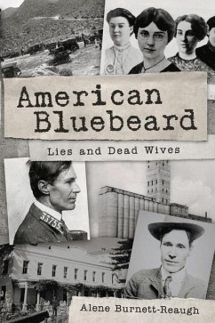 Cover American Bluebeard: Lies and Dead Wives