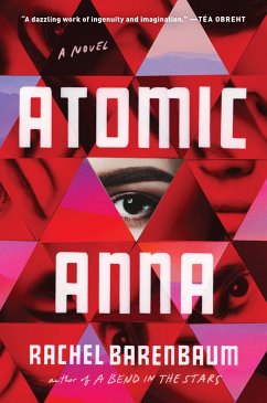 Atomic Anna - Barenbaum, Rachel