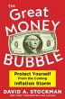 The Great Money Bubble - Bild 1