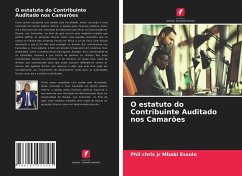 O estatuto do Contribuinte Auditado nos Camarões - Mbabi Essolo, Phil Chris Jr