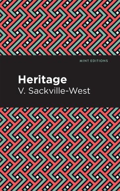 Heritage - Sackville-West, V.