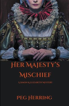 Her Majesty's Mischief - Herring, Peg