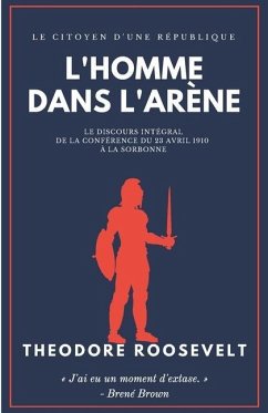 L'Homme dans l'Arène: Le Citoyen d'une République - Roosevelt, Theodore