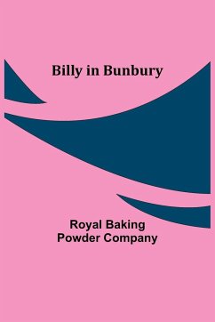 Billy in Bunbury - Baking Powder Company, Royal