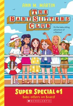 Baby-Sitters on Board! (the Baby-Sitters Club: Super Special #1) - Martin, Ann M