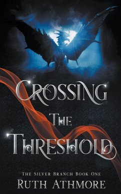 Crossing the Threshold - Athmore, Ruth