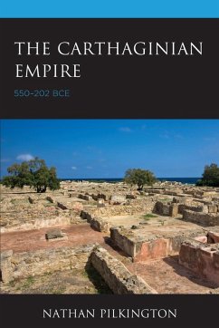 The Carthaginian Empire - Pilkington, Nathan