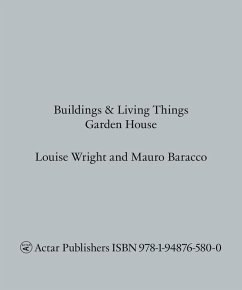 Buildings and Living Things - Wright, Louise; Baracco, Mauro