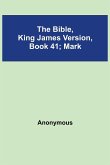 The Bible, King James version, Book 41; Mark