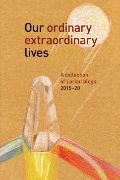 Our Ordinary Extraordinary Lives - Bloggers, Lorian