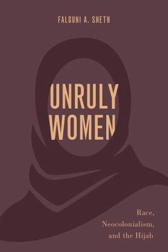 Unruly Women - Sheth, Falguni A. (Associate Professor in Women's, Gender, and Sexua