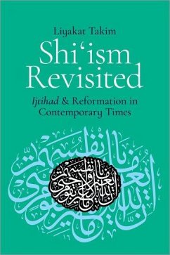 Shi'ism Revisited - Takim, Liyakat