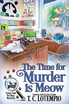 The Time for Murder Is Meow - Lotempio, T. C.