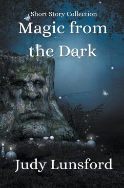 Magic from the Dark - Lunsford, Judy