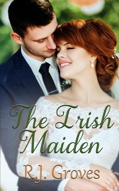 The Irish Maiden - Groves, R. J.