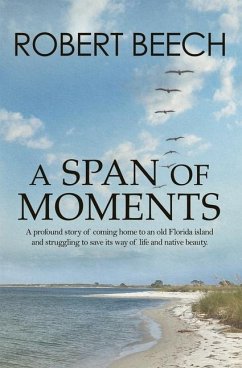 A Span of Moments - Beech, Robert