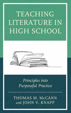 Teaching Literature in High School - McCann, Thomas M.; Knapp, John V.