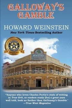 Galloway's Gamble - Weinstein, Howard