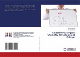 Fundermental Organic Chemistry for Schools and Colleges