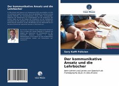 Der kommunikative Ansatz und die Lehrbücher - Koffi Félicien, Sery