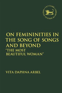 On Femininities in the Song of Songs and Beyond - Arbel, Vita Daphna